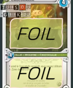 Crocodaille FOIL [Dofus Collection 41/100 WAKFU]